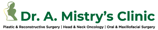 Dr A Mistry's Clinic, Plastic and Reconstructive Surgery, Head and Neck Cancer, Oral and Maxillofacial Surgery